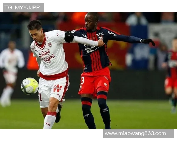 卡昂与里尔比赛分析及双方近期状态对比探讨 卡昂与里尔比赛分析及双方近期状态对比探讨