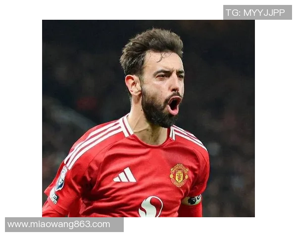 布鲁诺费尔南德斯在足球场上的传奇之路与未来展望