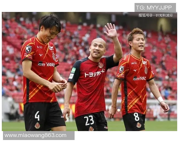 广岛队与名古屋队激战正酣谁能在这场较量中笑到最后 广岛队与名古屋队激战正酣谁能在这场较量中笑到最后